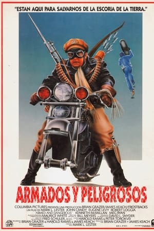 Armados y peligrosos