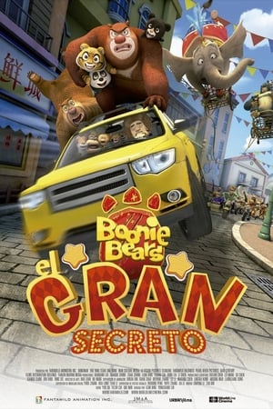 Boonie Bears: The Big Top Secret