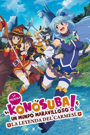 KonoSuba. La Película. La Leyenda del Carmesí