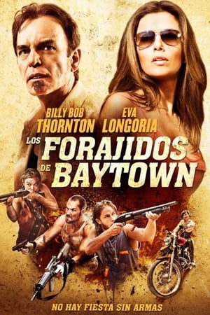 Los forajidos de Baytown