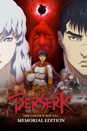 Berserk: La Edad de Oro - Memorial Edition