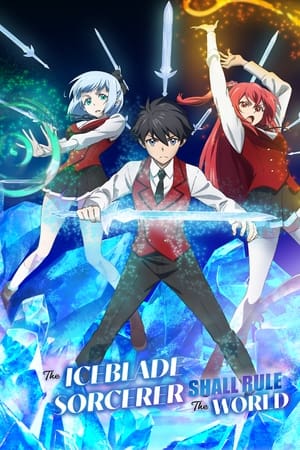 Hyouken no Majutsushi ga Sekai wo Suberu