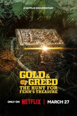 Oro y codicia: En busca del tesoro de Fenn